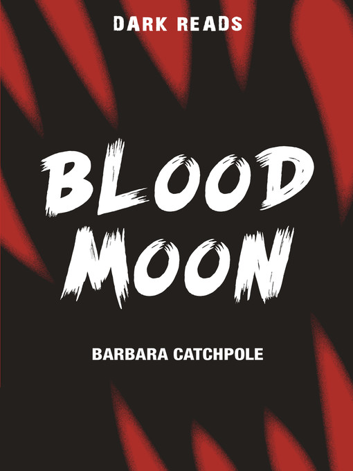 Title details for Blood Moon by Barbara Catchpole - Available